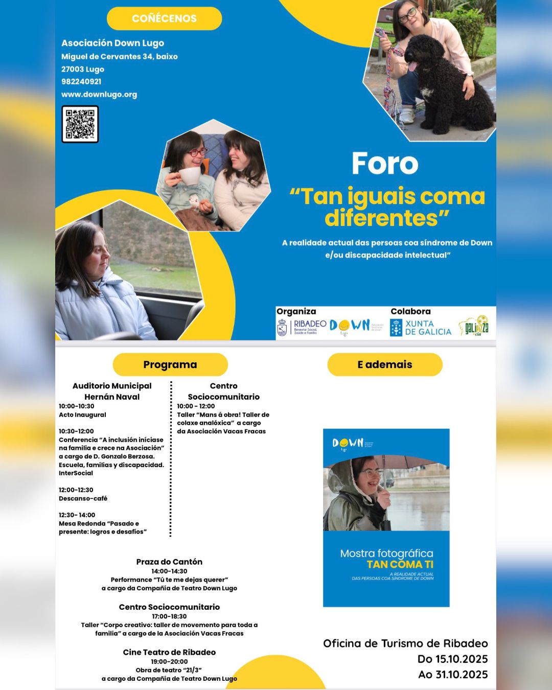 O primeiro Foro Down Tan iguais coma diferentes na provincia de Lugo chegará a Ribadeo o 25 de outubro. 2